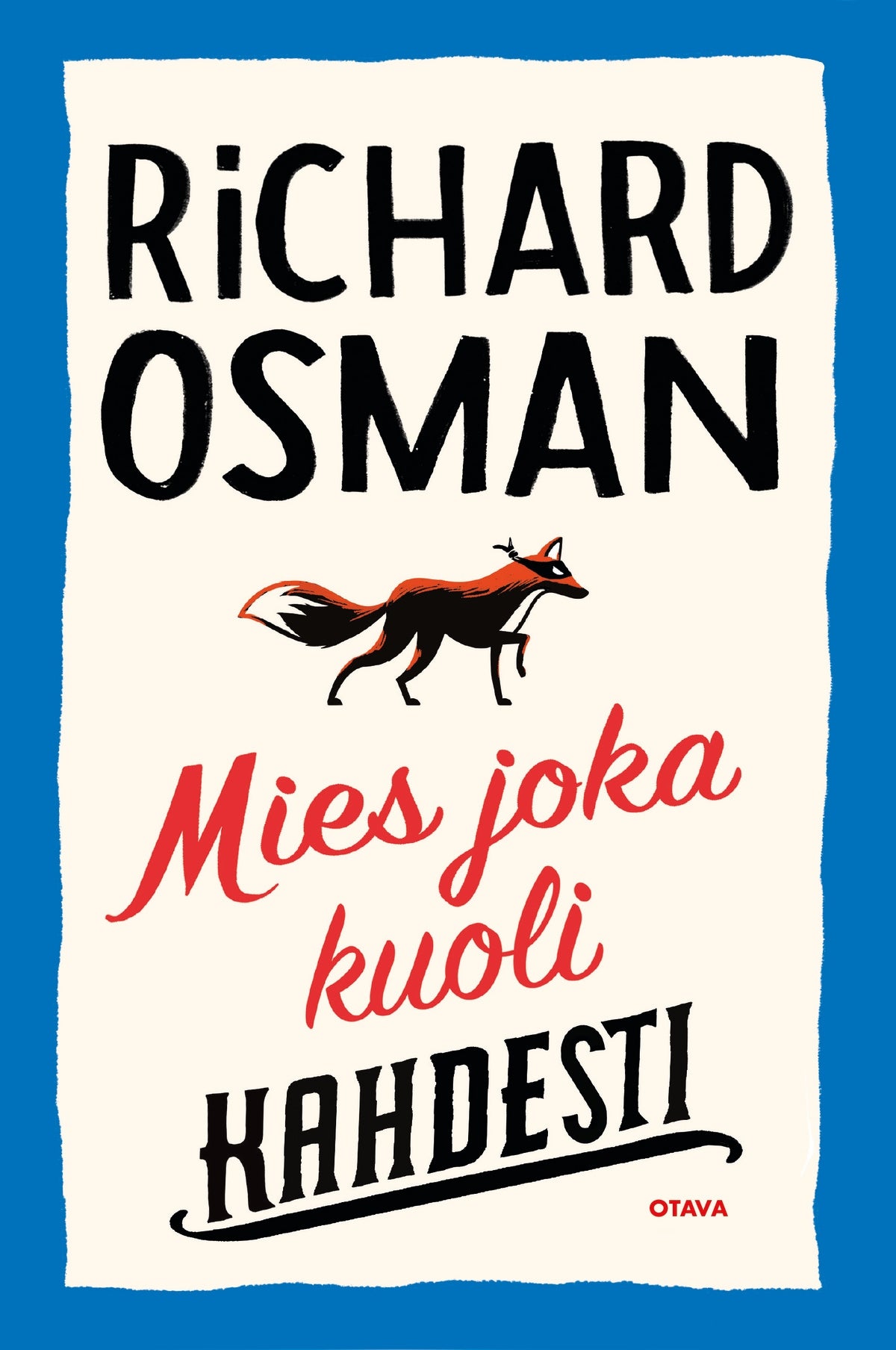 Mies joka kuoli kahdesti – E-bok