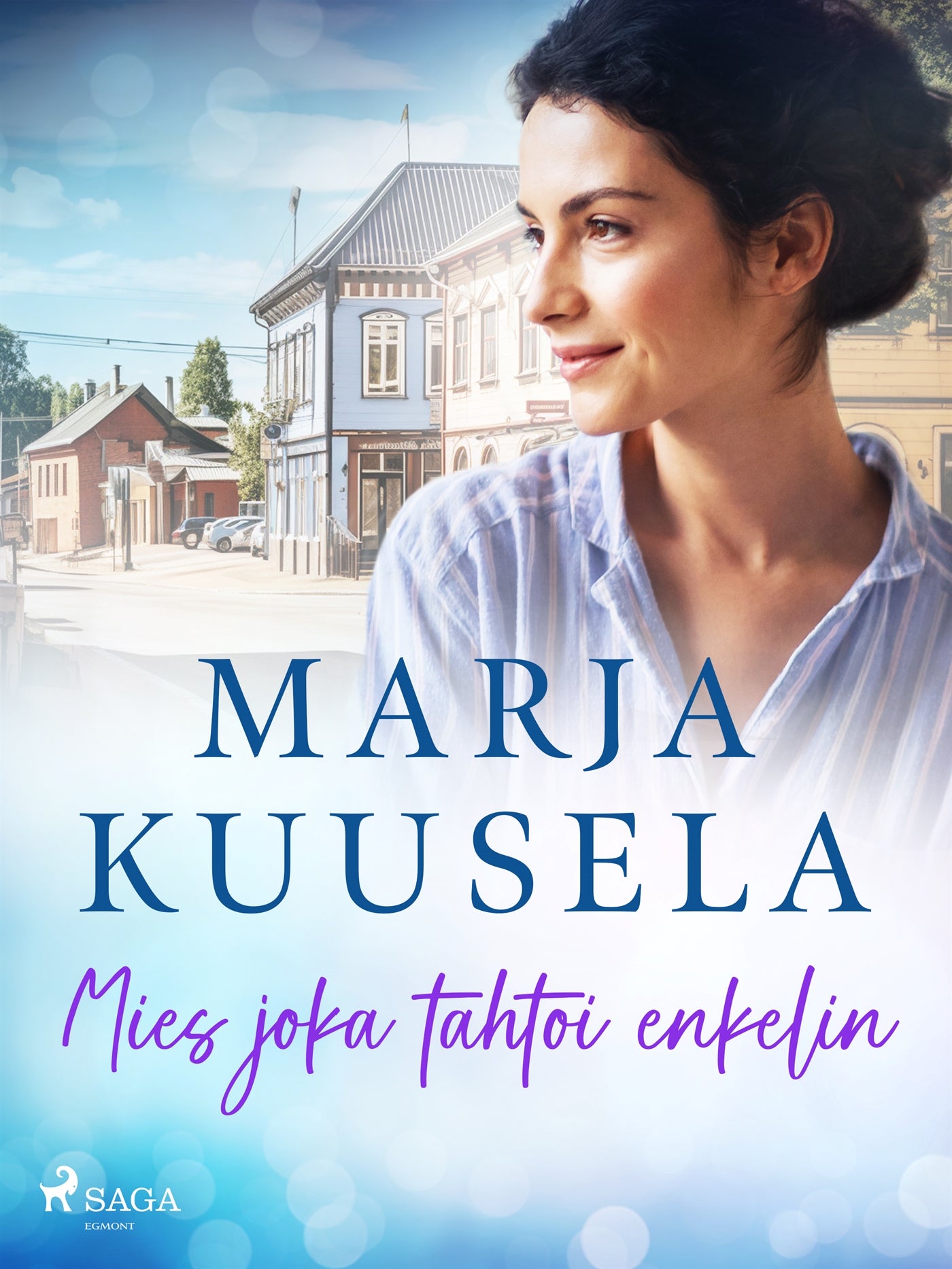 Mies joka tahtoi enkelin – E-bok