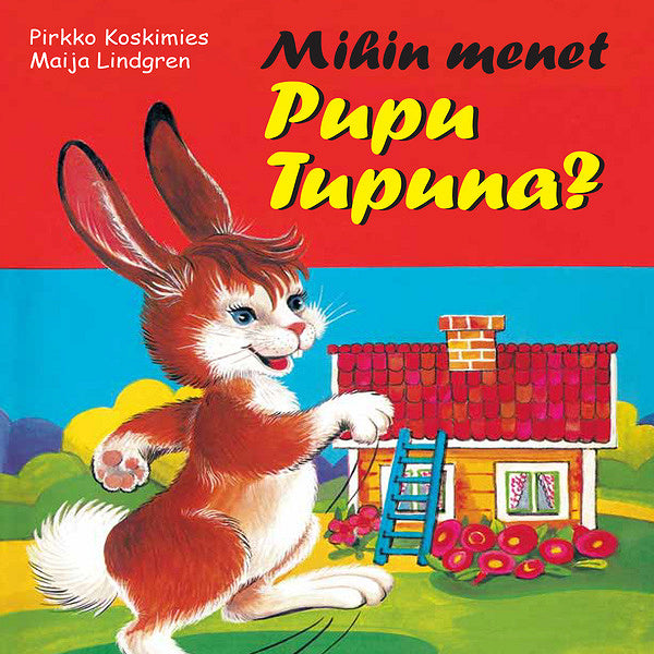 Mihin menet, Pupu Tupuna? – Ljudbok