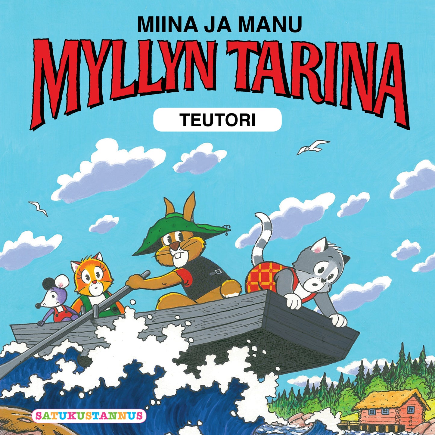 Miina ja Manu Myllyn tarina – Ljudbok