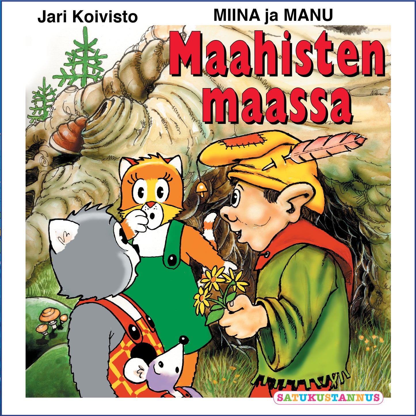 Miina ja Manu maahisten maassa – Ljudbok