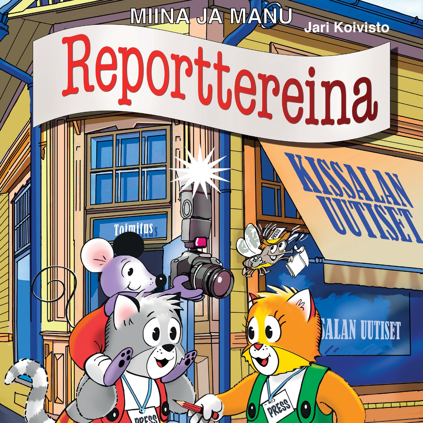 Miina ja Manu reporttereina – Ljudbok