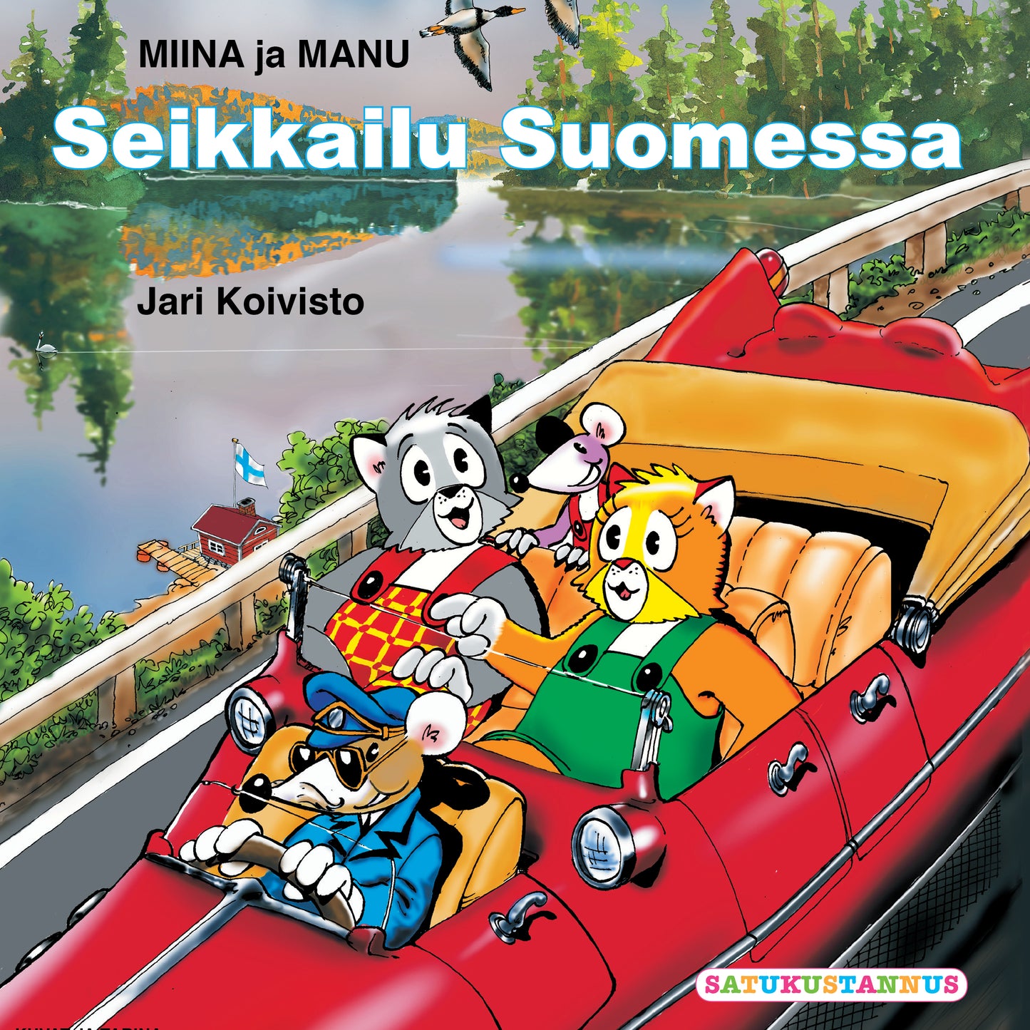 Miinan ja Manun seikkailu Suomessa – Ljudbok