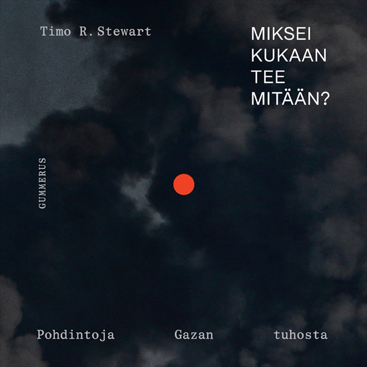 Miksei kukaan tee mitään? – Ljudbok