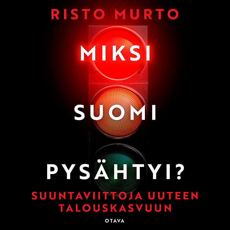 Miksi Suomi pysähtyi? – Ljudbok