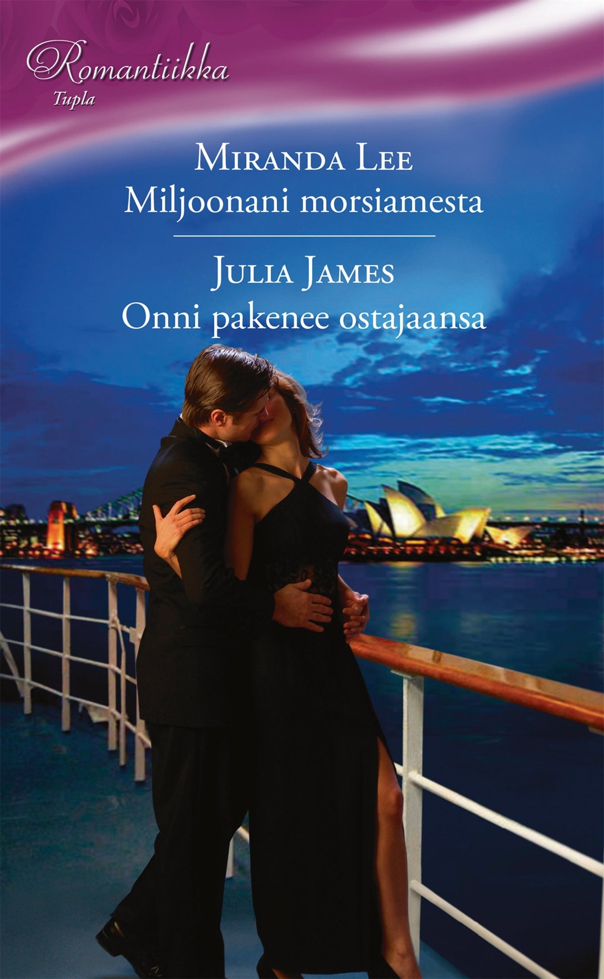 Miljoonani morsiamesta / Onni pakenee ostajaansa – E-bok