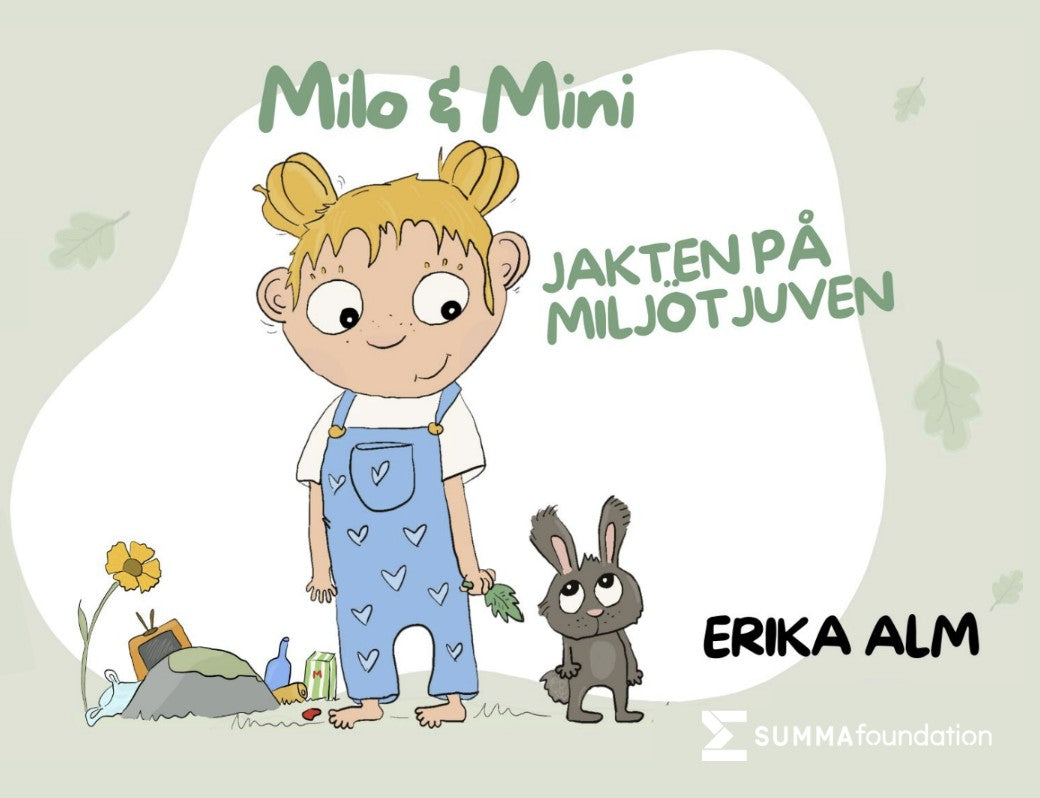 Milo & Mini : jakten på Miljötjuven – E-bok