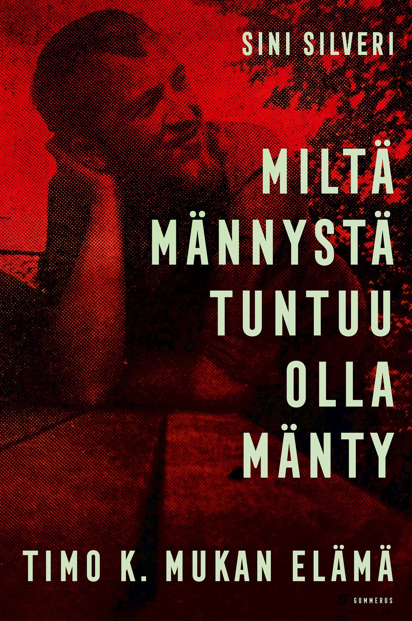 Miltä männystä tuntuu olla mänty – E-bok