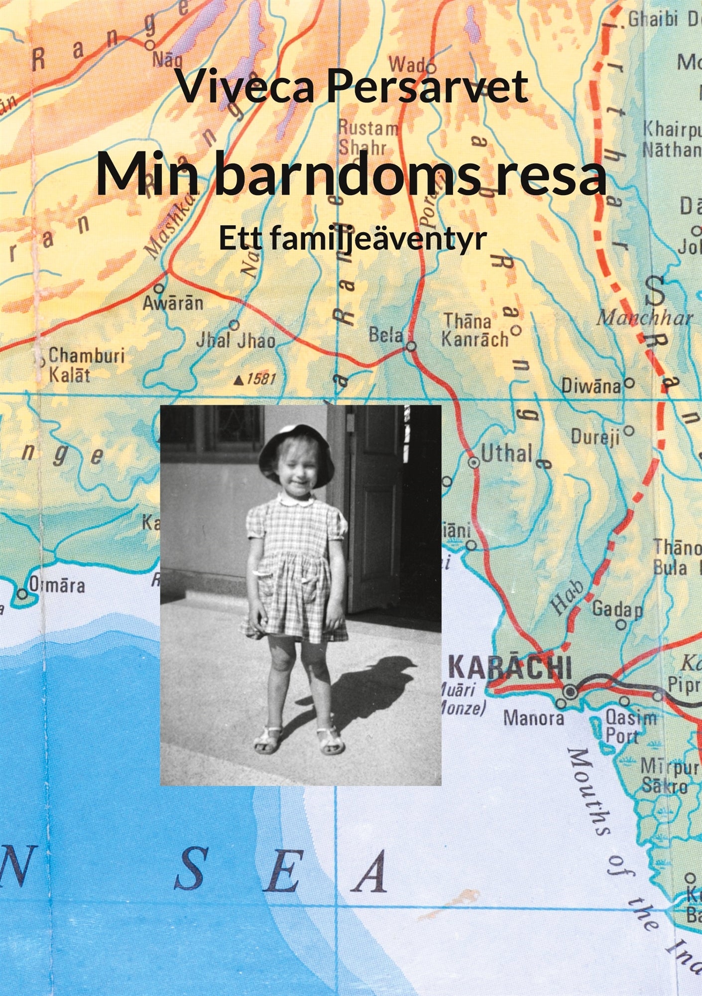 Min barndoms resa: Ett familjeäventyr – E-bok