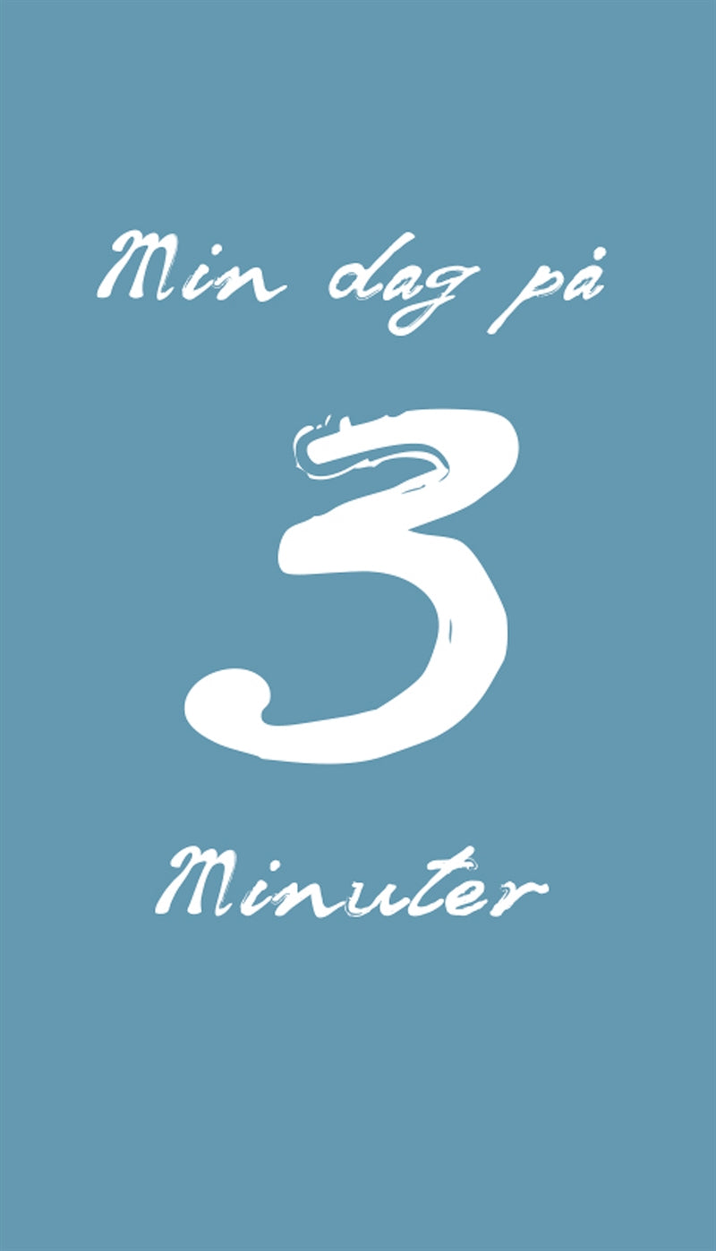 Min dag på 3 minuter FYLLA-I-BOK (PDF) – E-bok