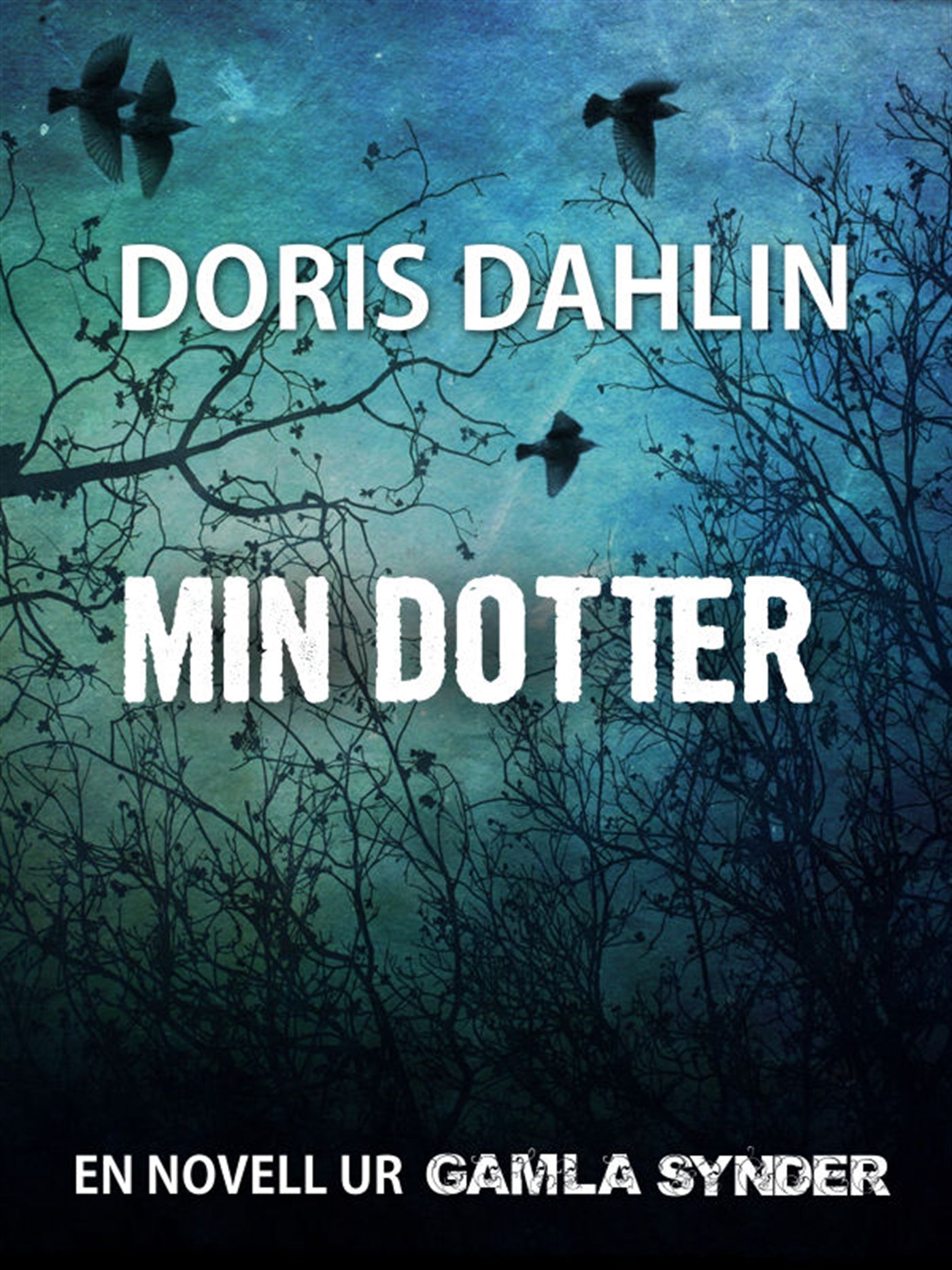 Min dotter – E-bok