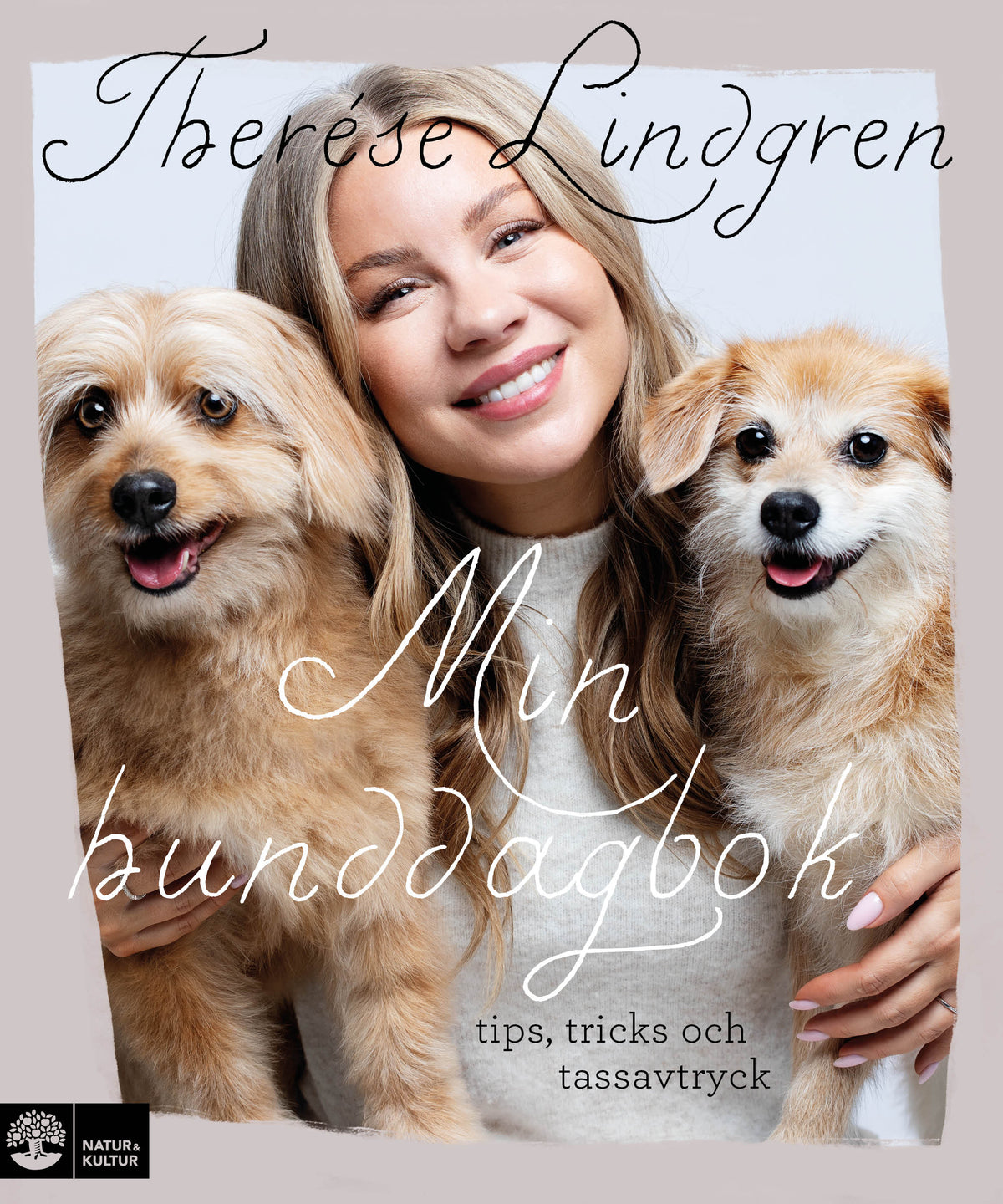 Min hunddagbok : tips, tricks och tassavtryck – E-bok