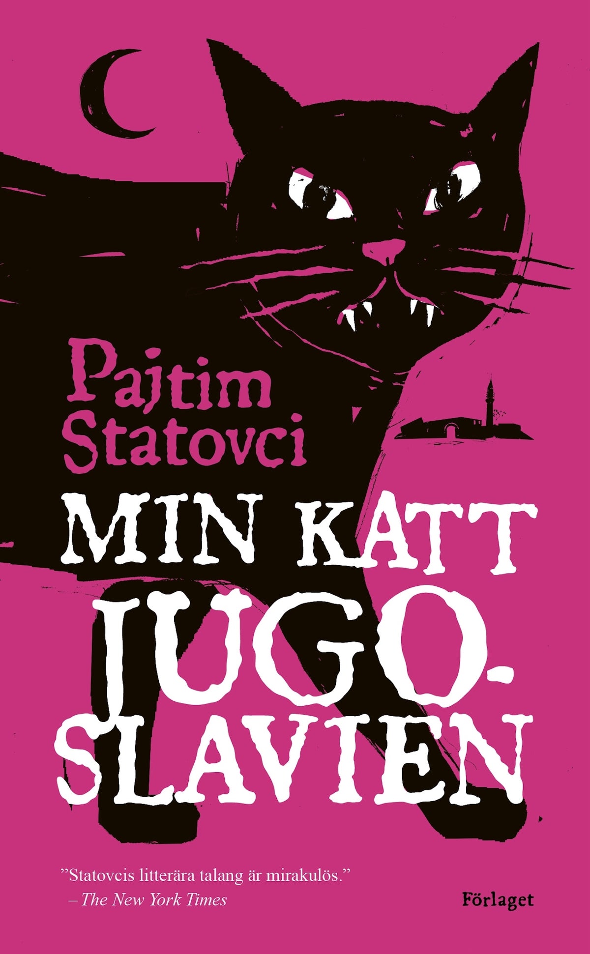 Min katt Jugoslavien – E-bok