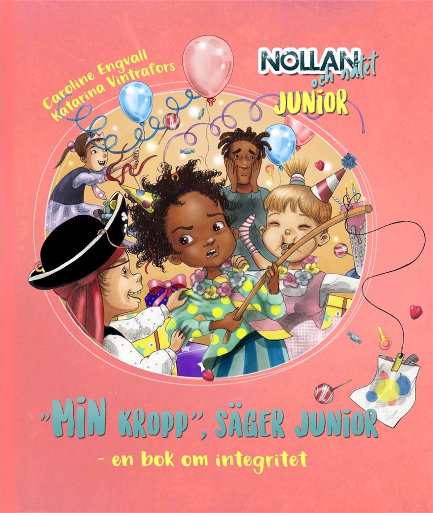 Min kropp, säger Junior - en bok om integritet – E-bok