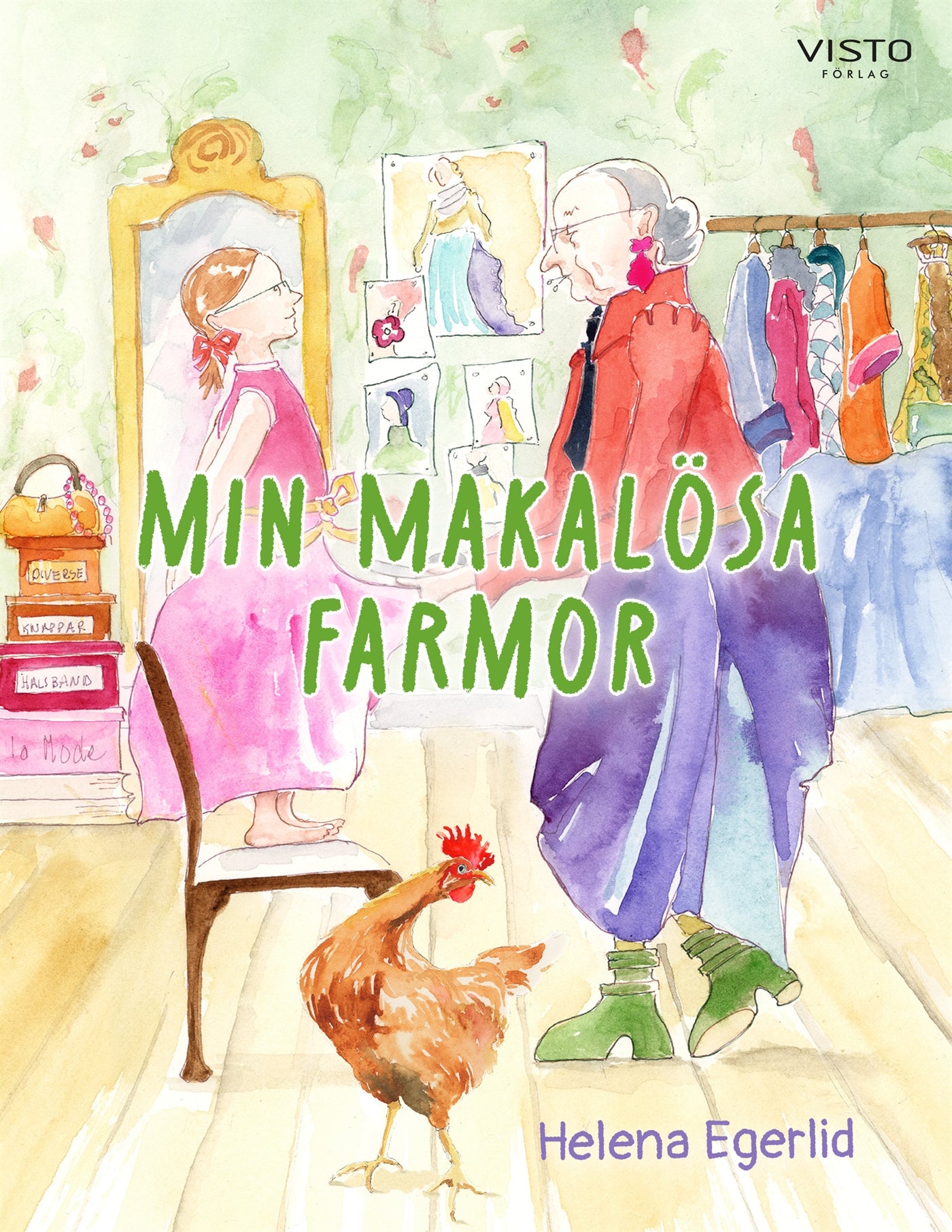 Min makalösa farmor – E-bok