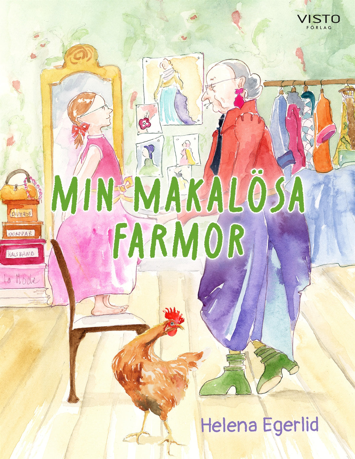 Min makalösa farmor – E-bok