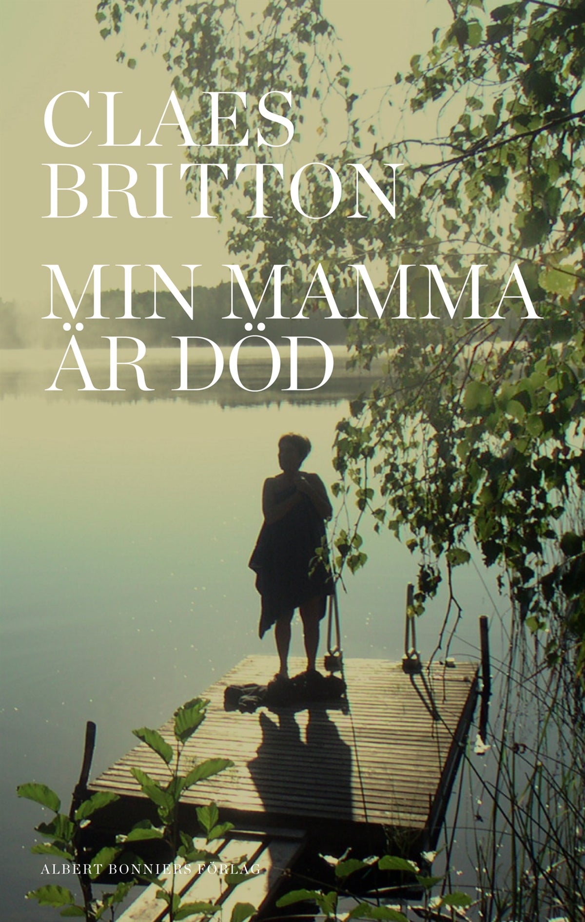 Min mamma är död – E-bok