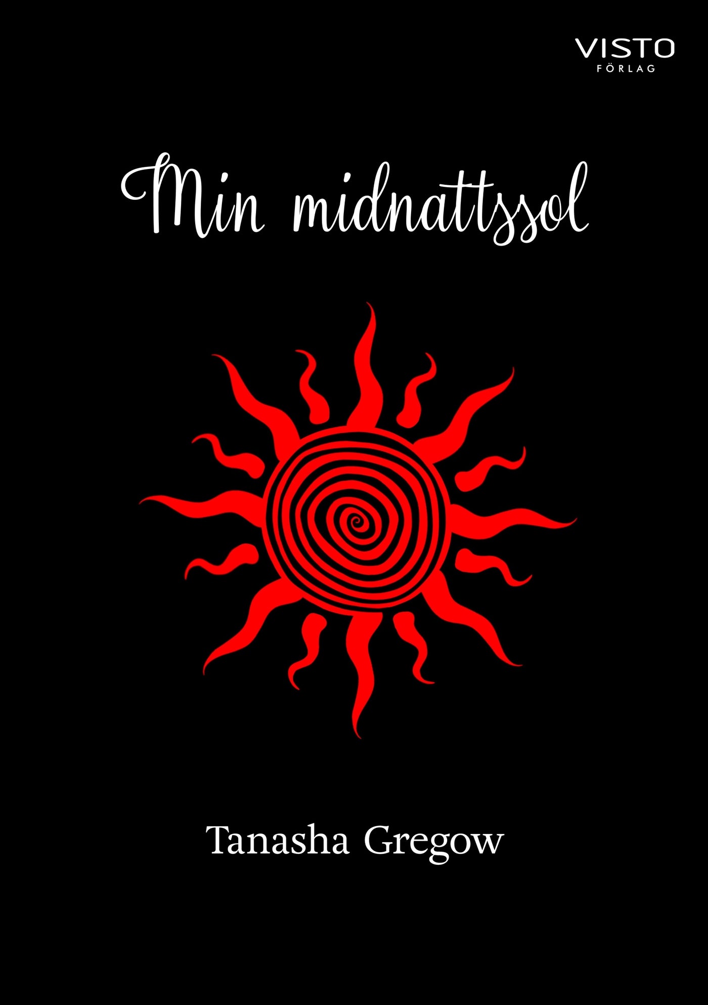 Min midnattssol – E-bok