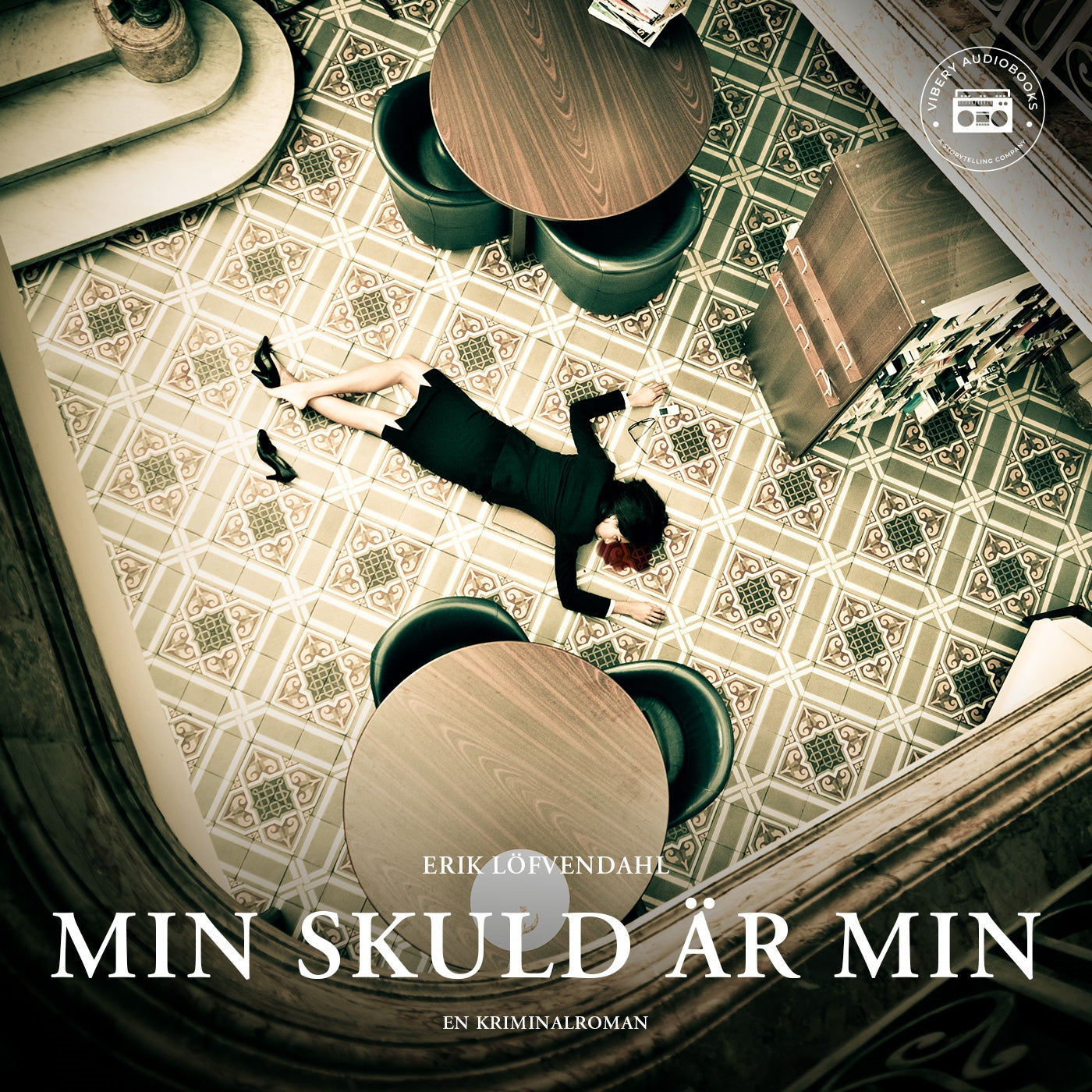 Min skuld är min - en kriminalroman – Ljudbok