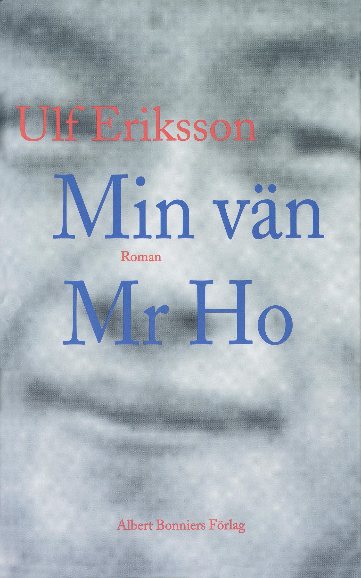 Min vän Mr Ho – E-bok