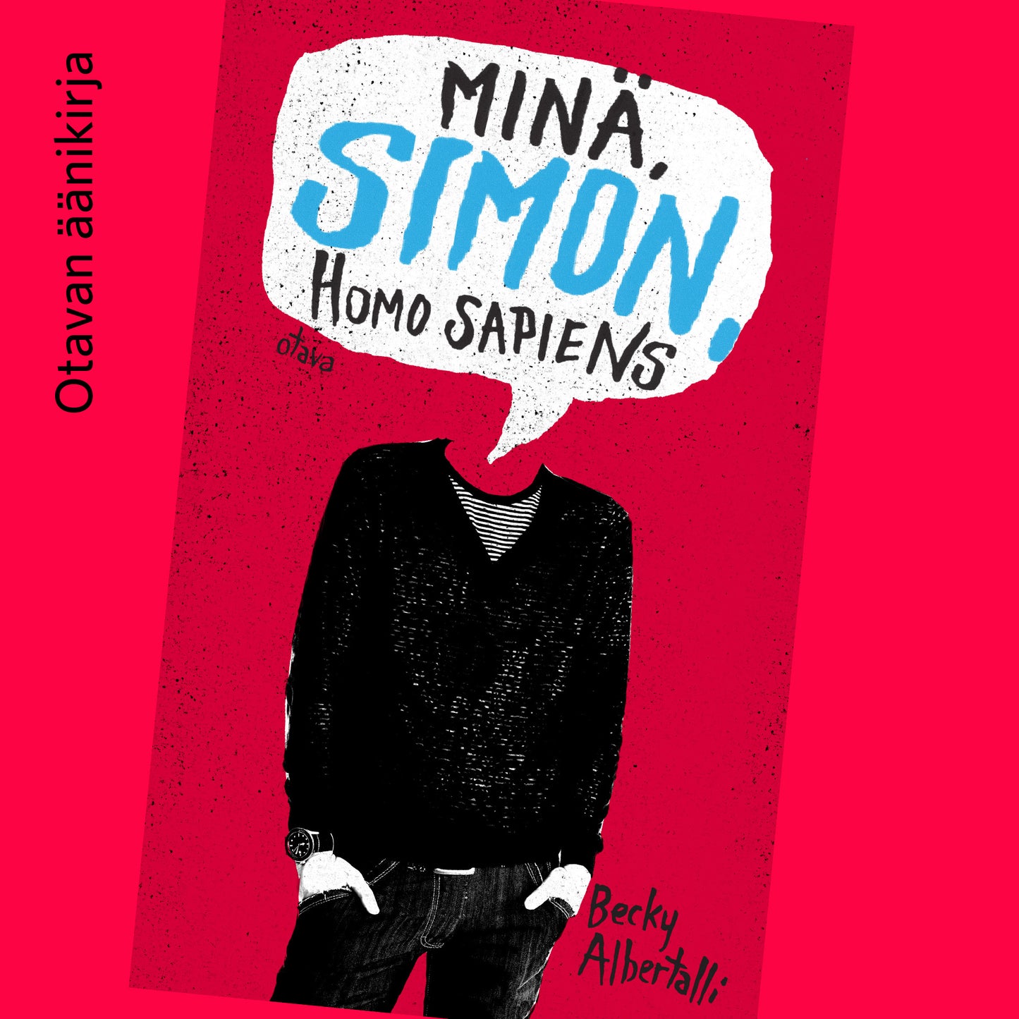 Minä, Simon, Homo Sapiens – Ljudbok