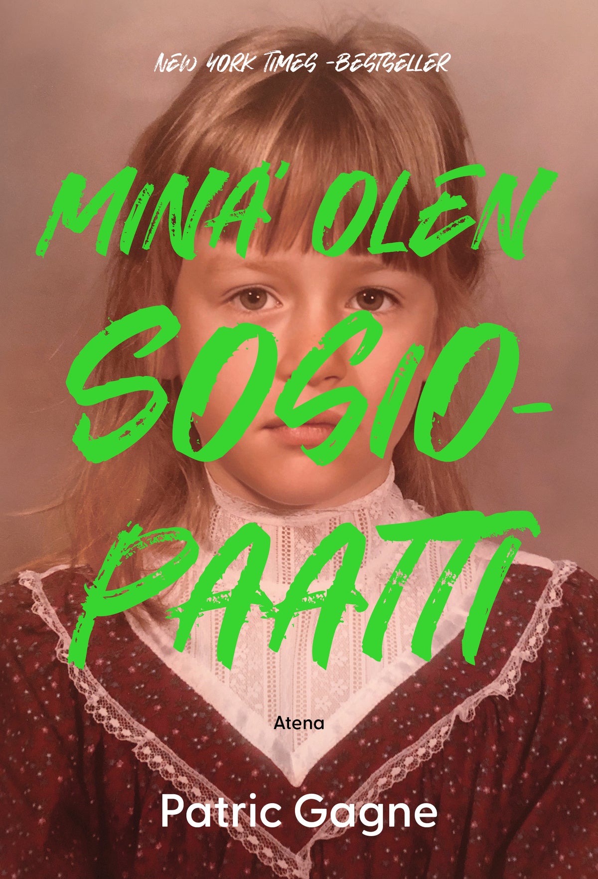 Minä olen sosiopaatti – E-bok