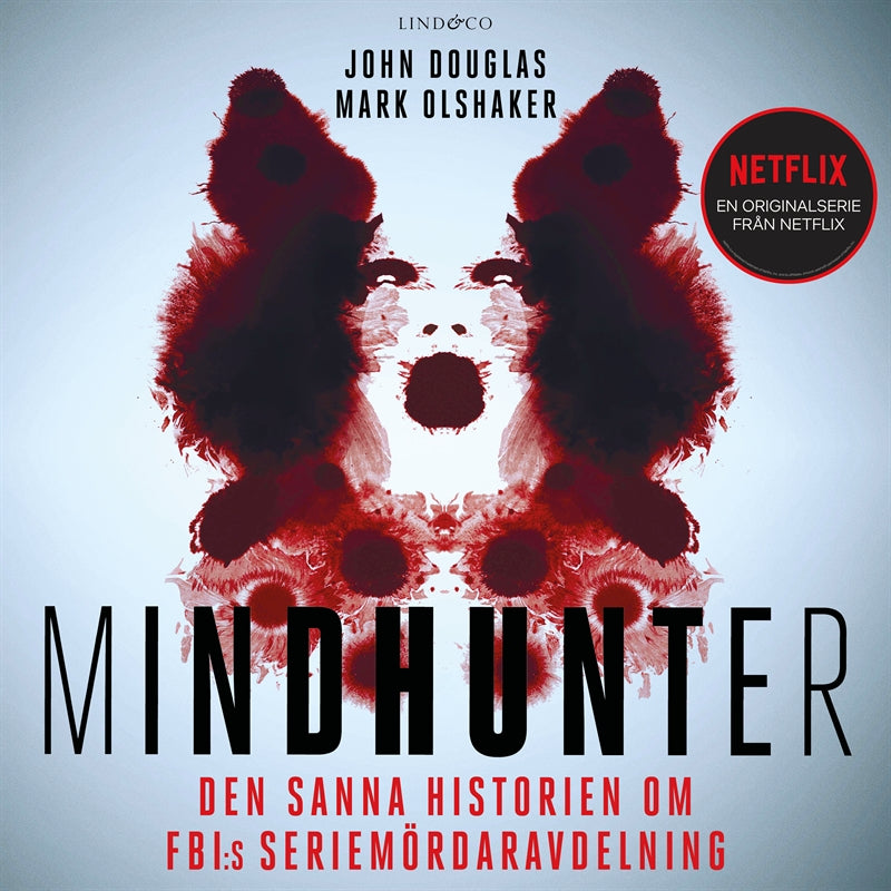 Mindhunter : den sanna historien om FBI:s seriemördaravdelning – Ljudbok