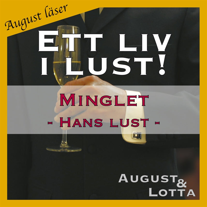 Minglet ~ Genom hans ögon ~ August läser - erotiska noveller – Ljudbok