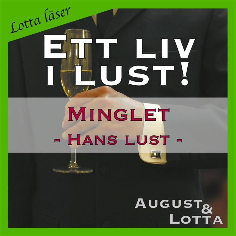 Minglet ~ Genom hans ögon ~ Lotta läser - erotiska noveller – Ljudbok