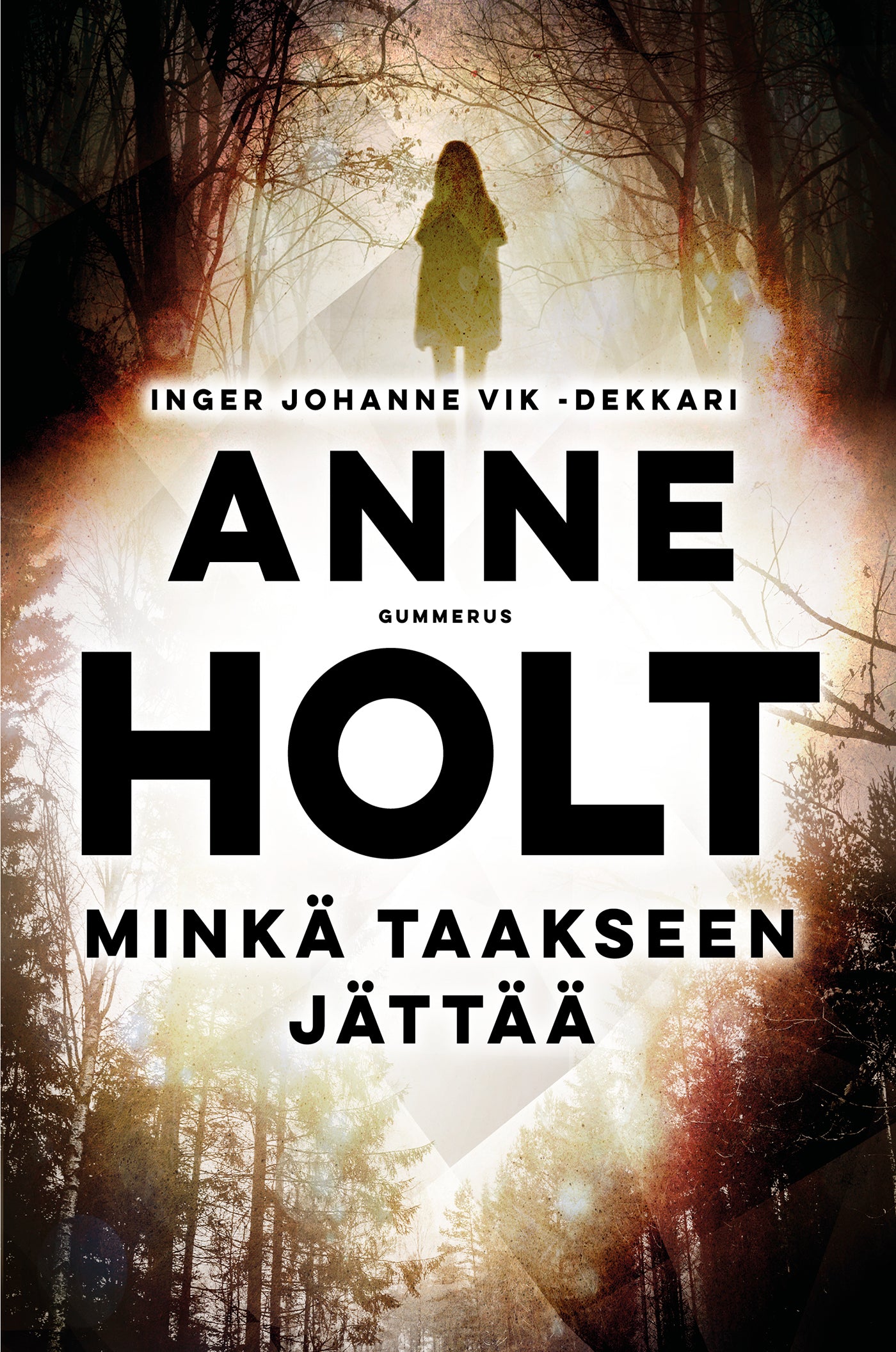 Minkä taakseen jättää – E-bok
