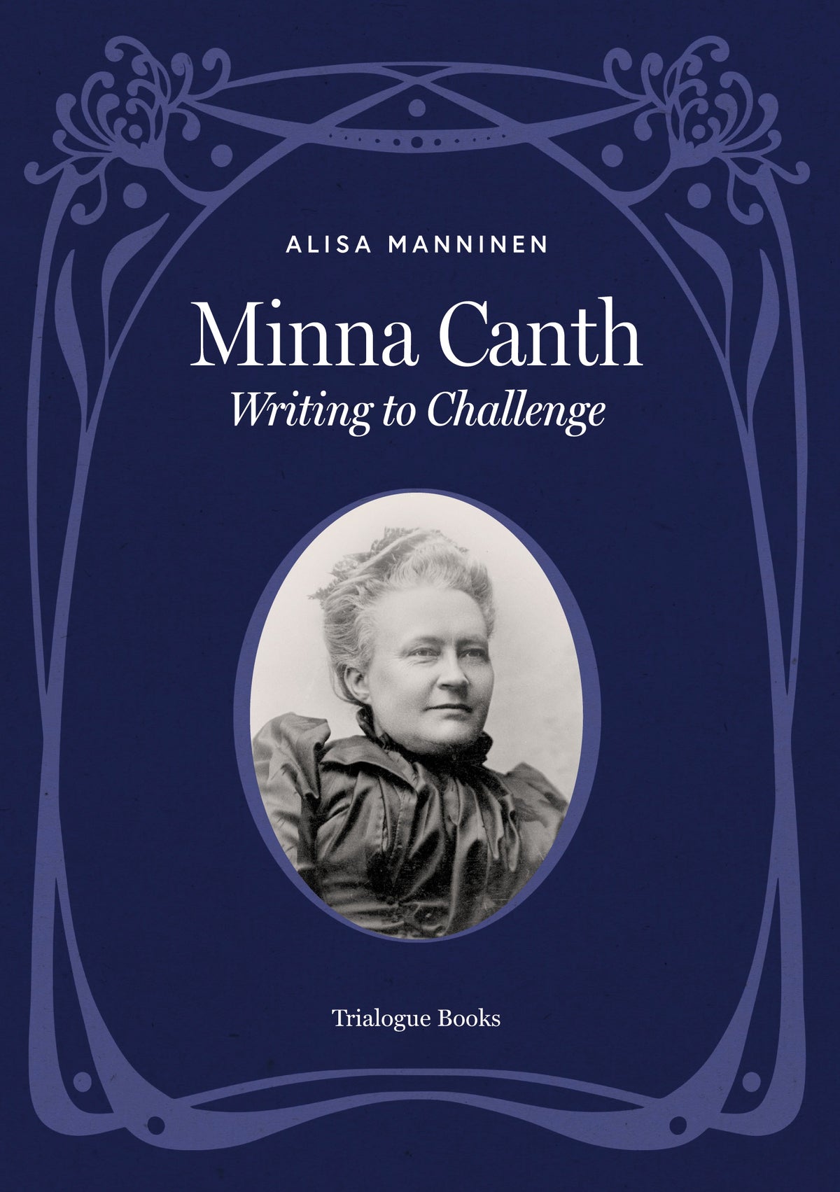 Minna Canth: Writing to Challenge – E-bok