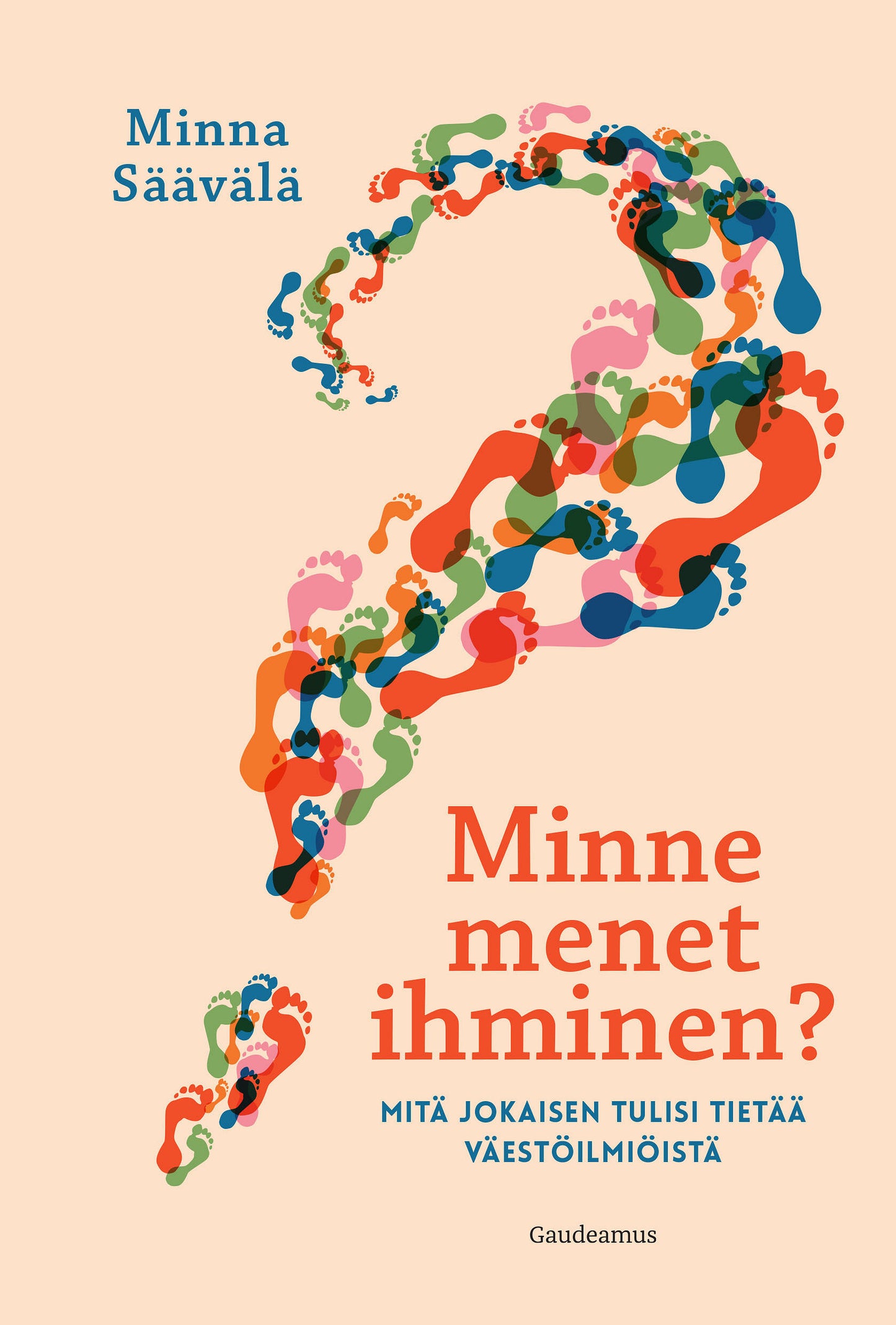 Minne menet ihminen? – E-bok
