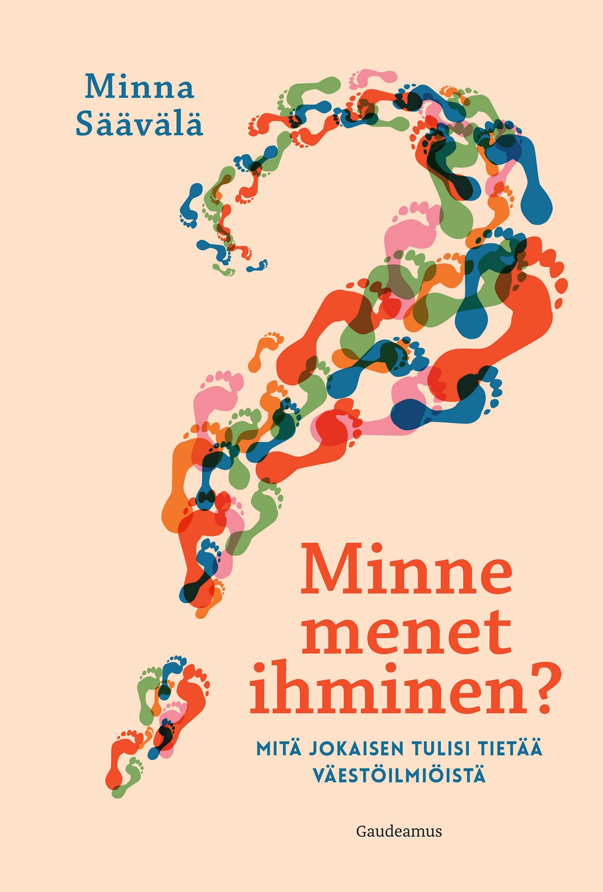 Minne menet ihminen? – E-bok