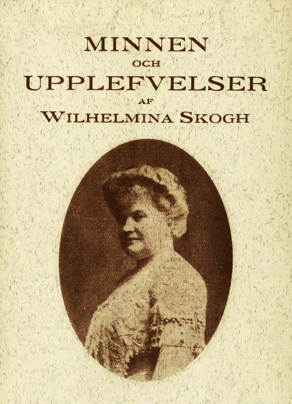 Minnen och upplevelser – E-bok