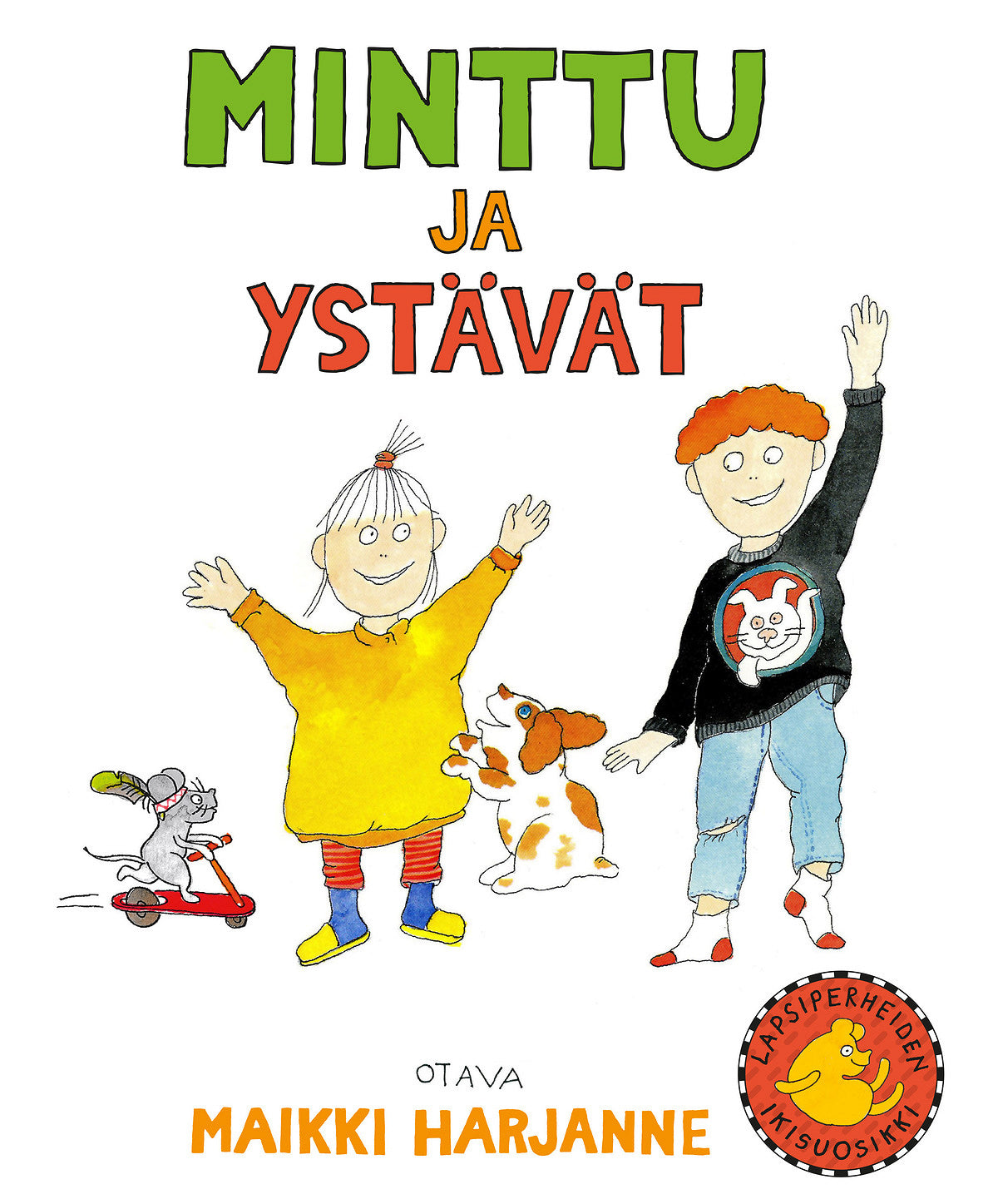 Minttu ja ystävät – E-bok