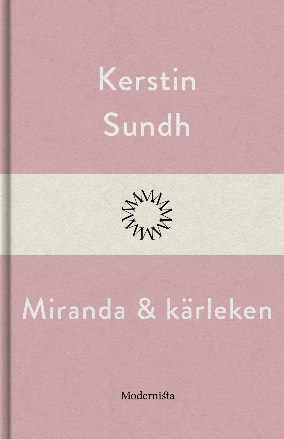 Miranda och kärleken – E-bok