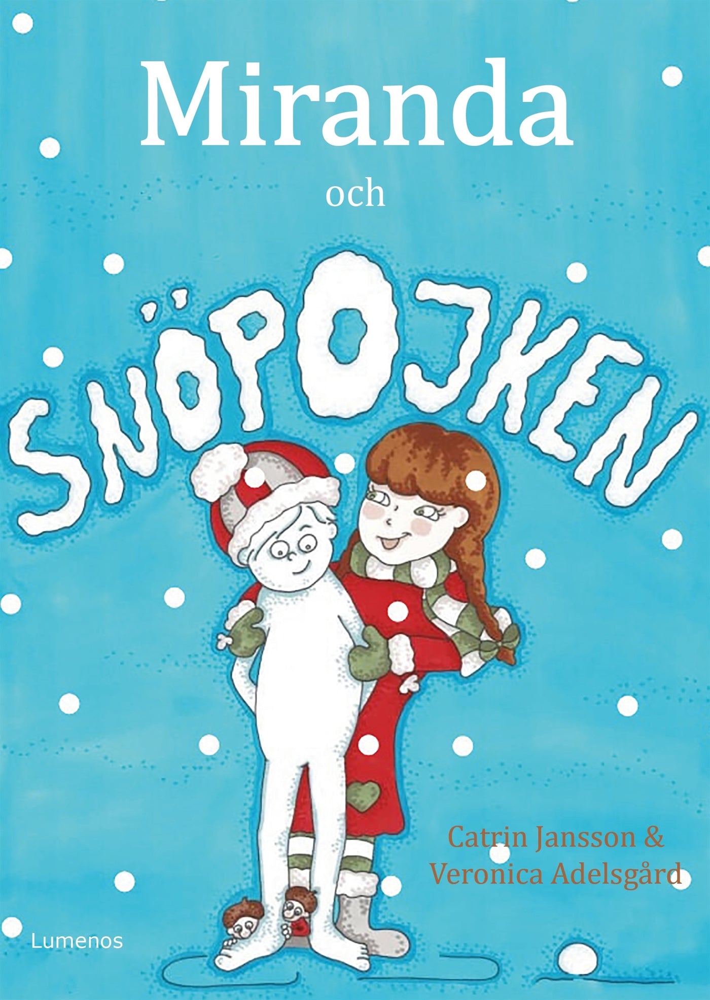 Miranda och snöpojken – E-bok