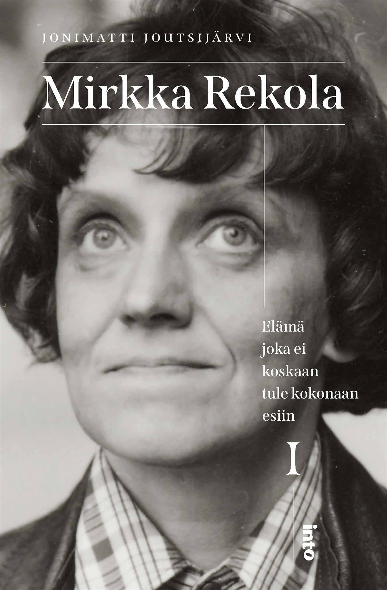 Mirkka Rekola I – E-bok