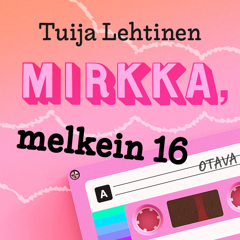 Mirkka, melkein 16 – Ljudbok