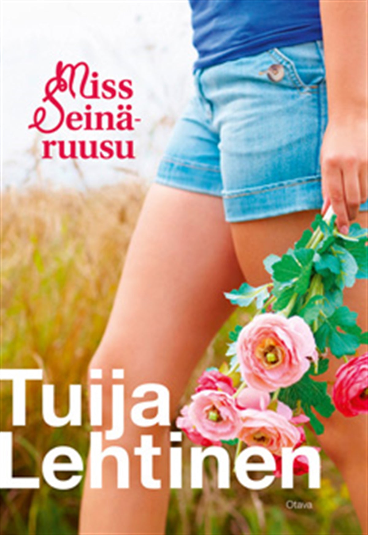 Miss Seinäruusu – E-bok