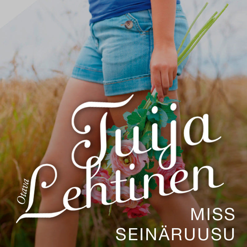 Miss Seinäruusu – Ljudbok