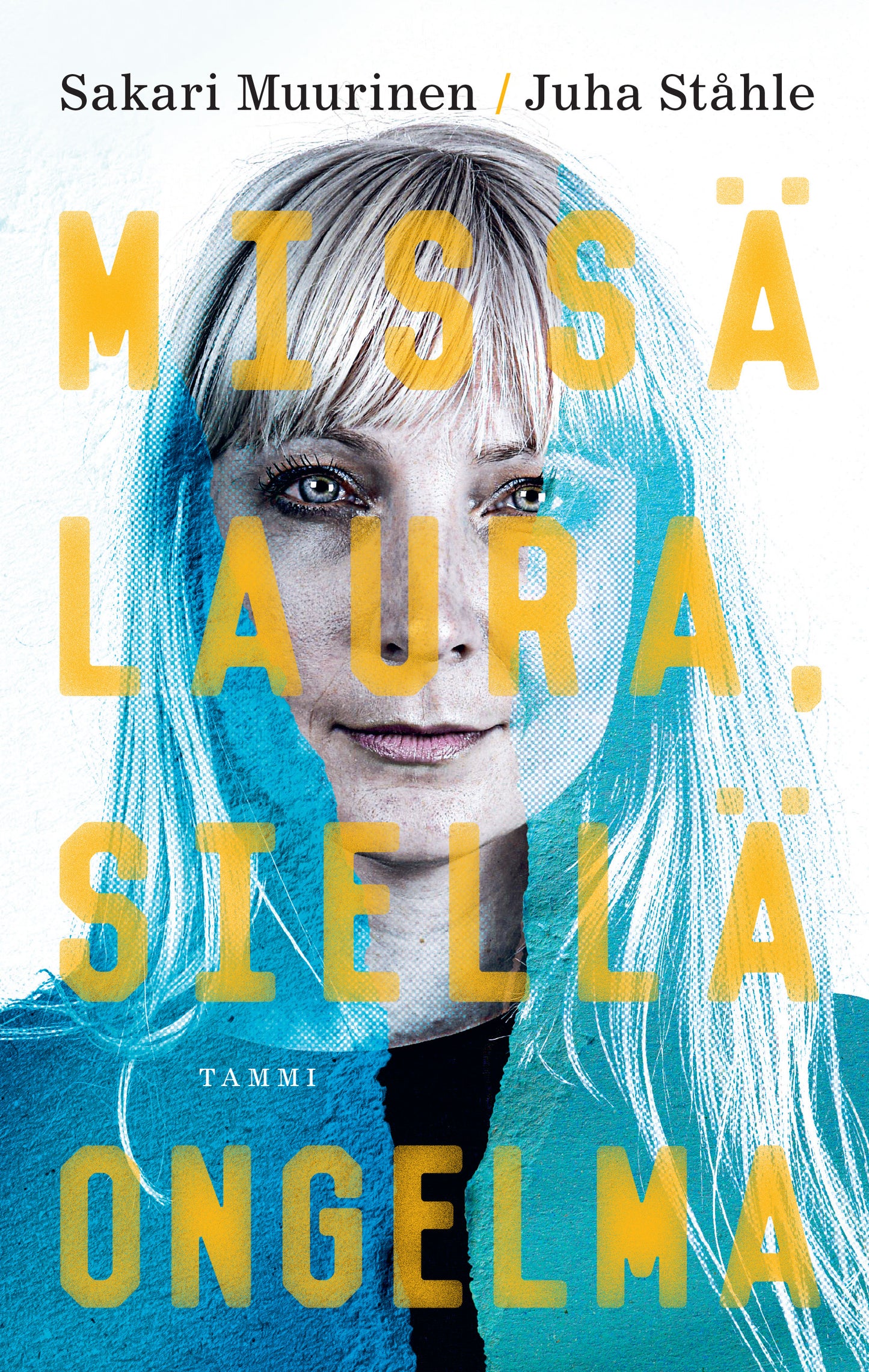 Missä Laura, siellä ongelma – E-bok
