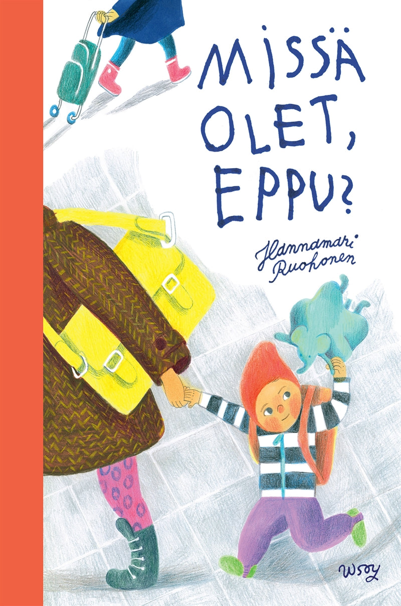 Missä olet, Eppu? – E-bok
