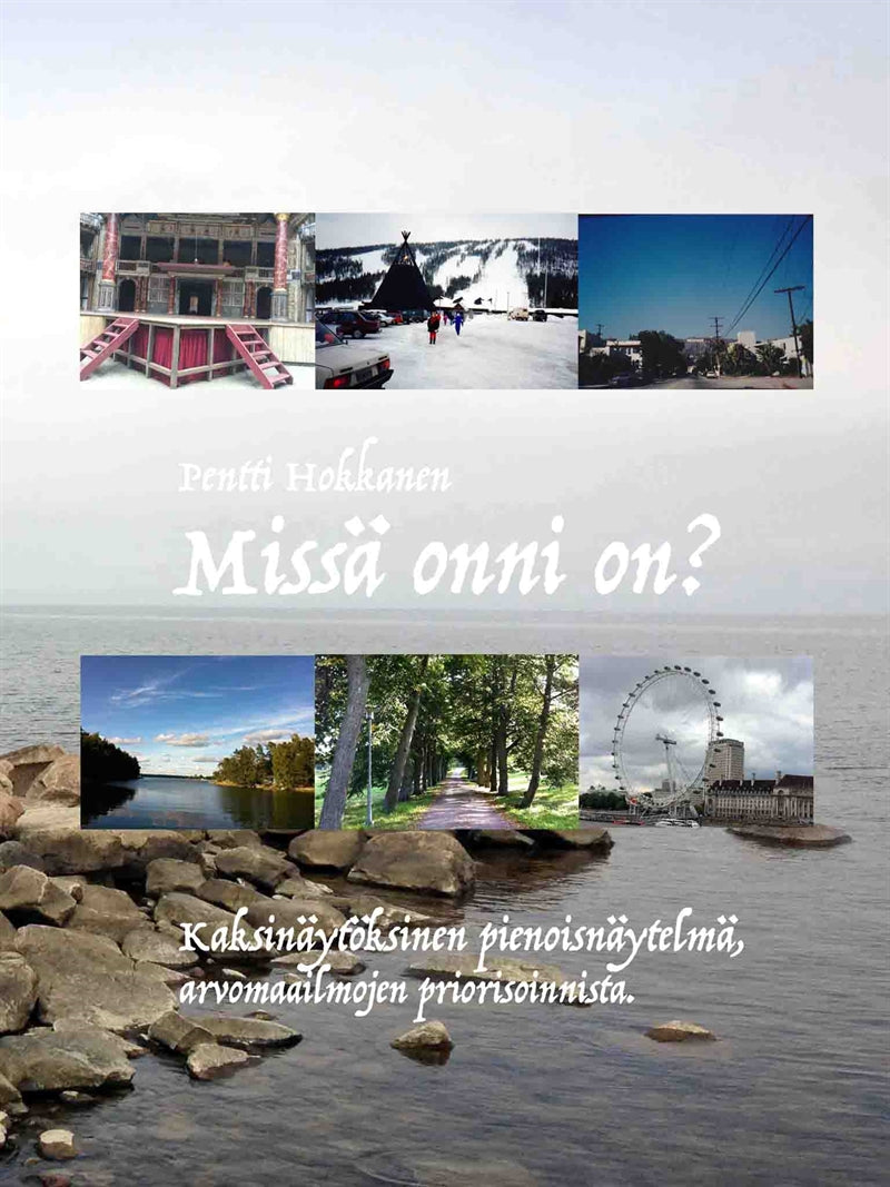 Missä onni on? – E-bok