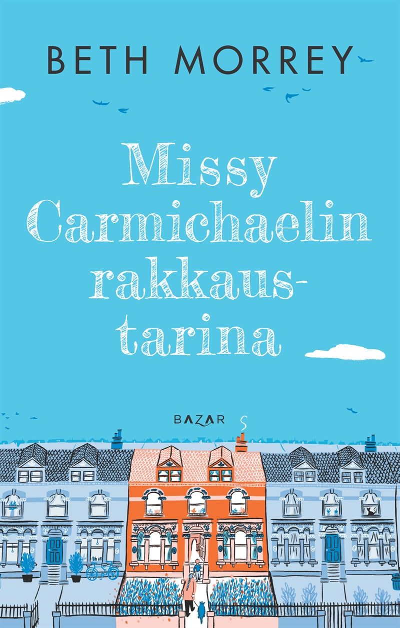 Missy Carmichaelin rakkaustarina – E-bok