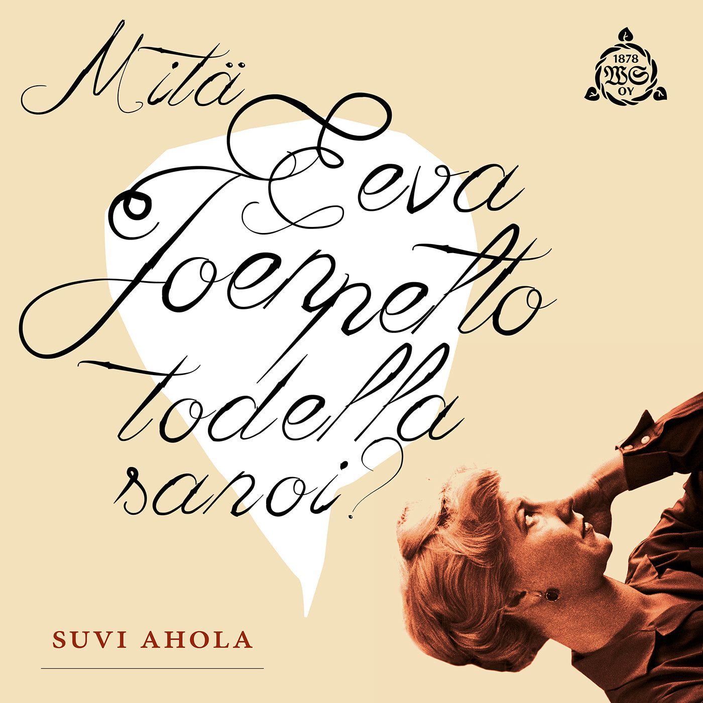 Mitä Eeva Joenpelto todella sanoi? – Ljudbok