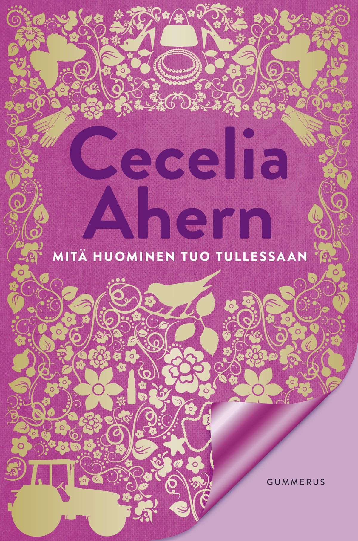 Mitä huominen tuo tullessaan – E-bok