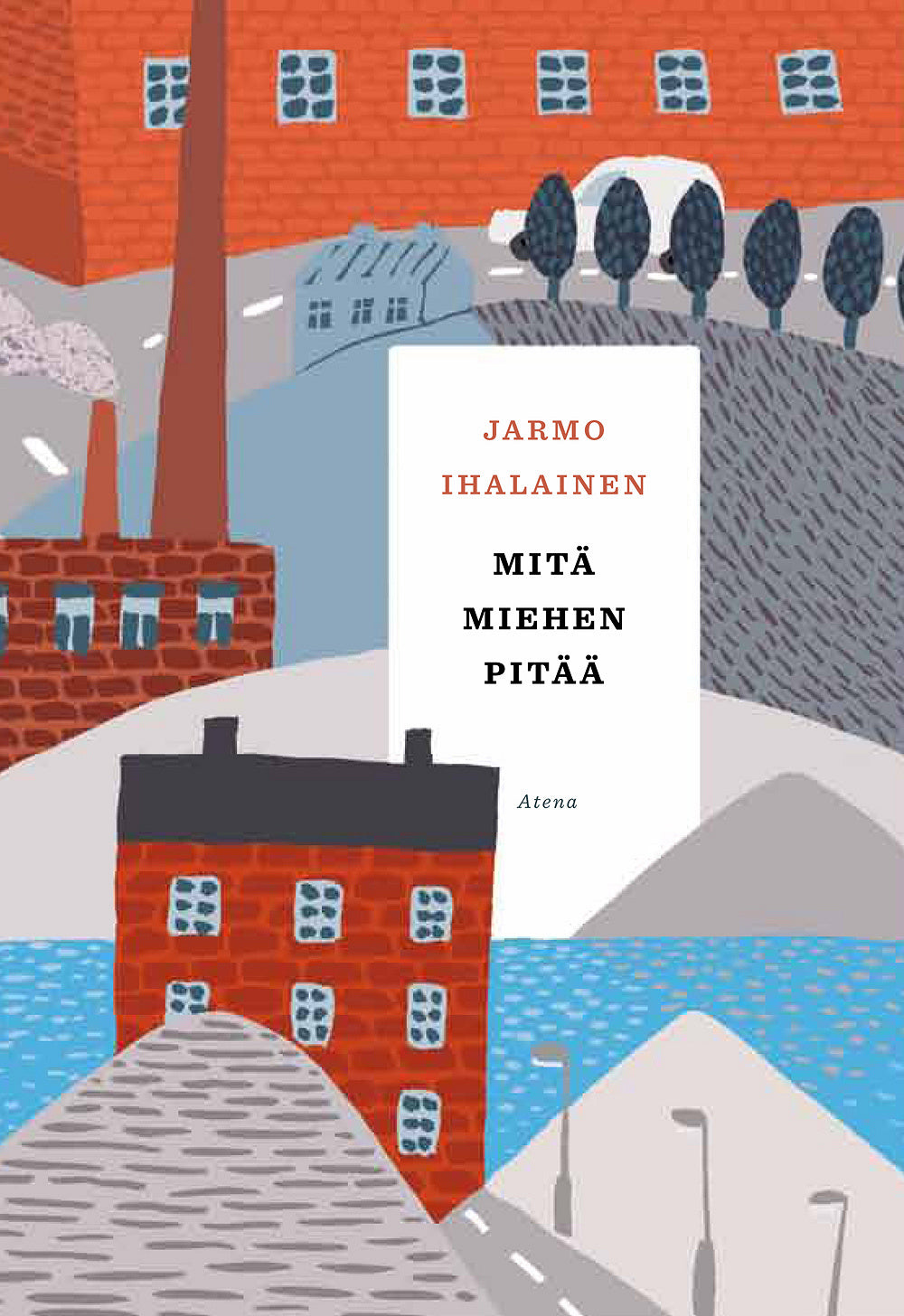 Mitä miehen pitää – E-bok