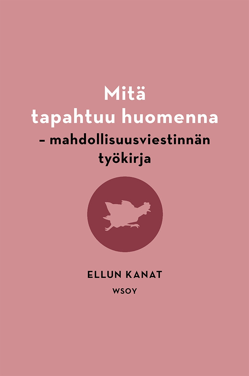Mitä tapahtuu huomenna – E-bok