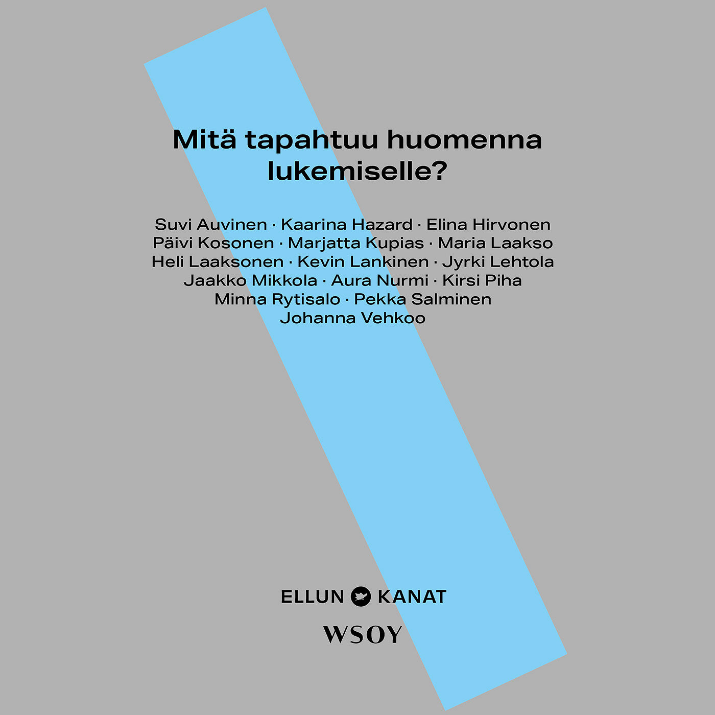 Mitä tapahtuu huomenna lukemiselle? – Ljudbok